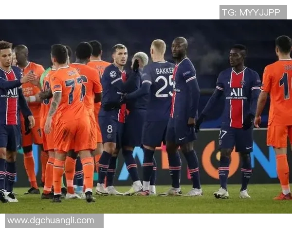 巴黎与伊斯坦布尔比赛中断事件的背后真相与影响分析